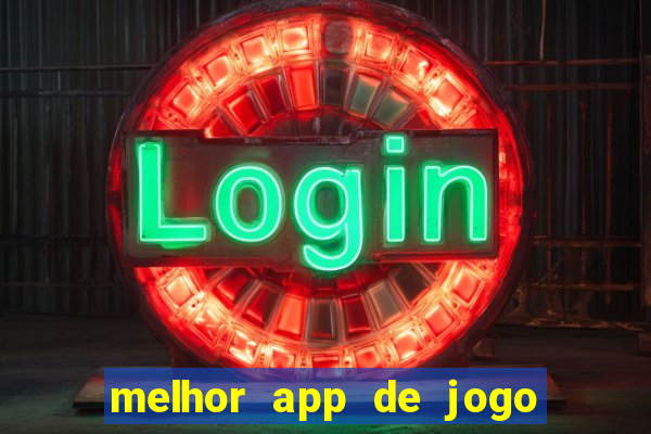 melhor app de jogo para ganhar dinheiro